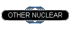 OTHER NUCLEAR